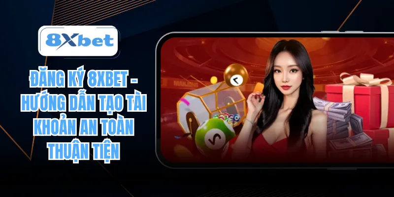 đăng Ký 8XBET