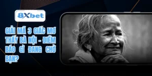 Mơ thấy bà nội